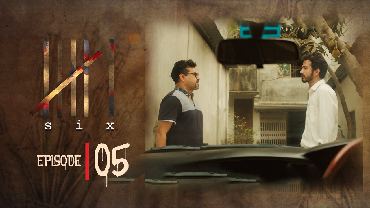 Six Episode 05